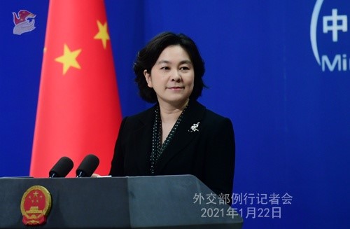 Foreign Ministry Spokesperson Hua Chunying's Regular Press Conference on January 22, 2021 Foreign Ministry Spokesperson Hua Chunying's Regular Press Conference on January 22, 2021